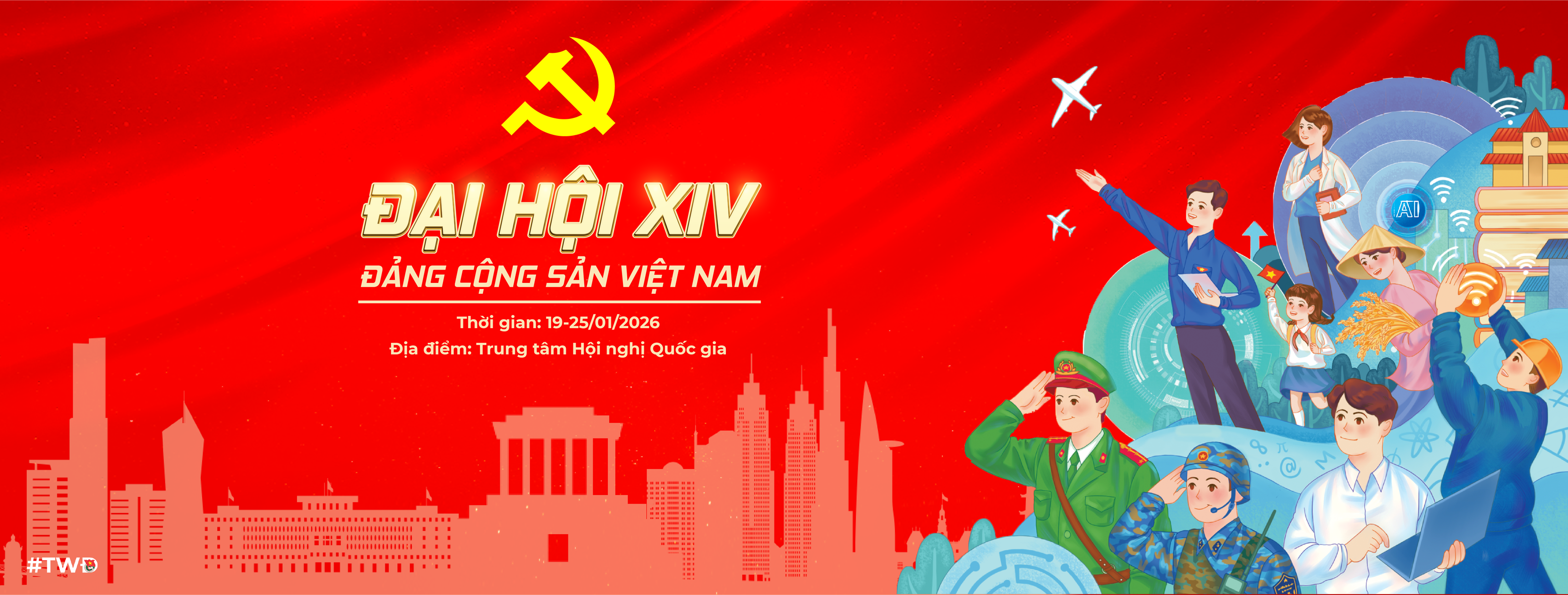 Chào mừng Đại Hội Đảng XIV