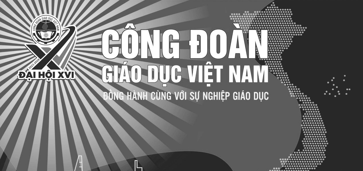 Kỷ niệm 72 năm Ngày thành lập Công đoàn Giáo dục Việt Nam và 94 năm Ngày thành lập Công đoàn Việt Nam