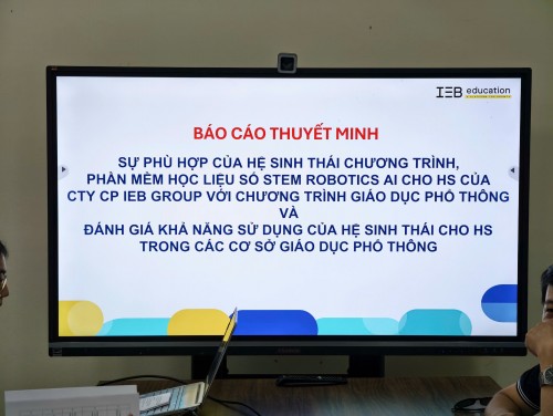 VIỆN NCTK TRƯỜNG HỌC TỔ CHỨC HỘI ĐỒNG CHUYÊN GIA ĐÁNH GIÁ HỆ SINH THÁI CHƯƠNG TRÌNH, PHẦN MỀM HỌC LIỆU SỐ STEM ROBOTICS AI CỦA CÔNG TY CỔ PHẦN IEB GROUP